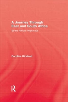 Journey Through East And South - Caroline Kirkland