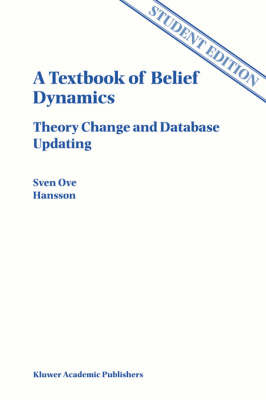 A Textbook of Belief Dynamics - Sven Ove Hansson