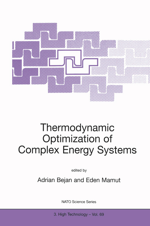 Thermodynamic Optimization of Complex Energy Systems - 