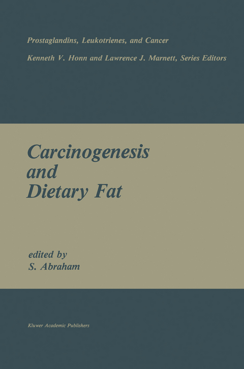 Carcinogenesis and Dietary Fat - 