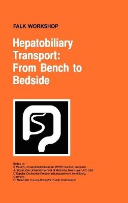 Hepatobiliary Transport: From Bench to Bedside - 