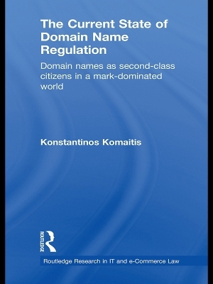 The Current State of Domain Name Regulation - Konstantinos Komaitis