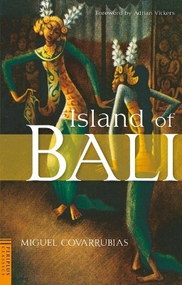 Island of Bali - Miguel Covarrubias