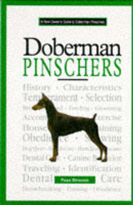 New Owners Guide to Doberman Pinschers - Faye Strauss