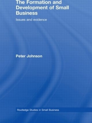 The Formation and Development of Small Business - Peter Johnson