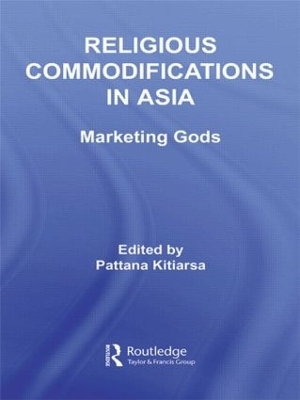 Religious Commodifications in Asia - 