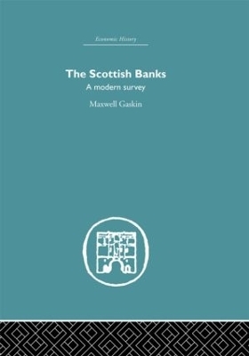 The Scottish Banks - Maxwell Gaskin