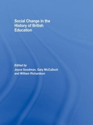 Social Change in the History of British Education - 