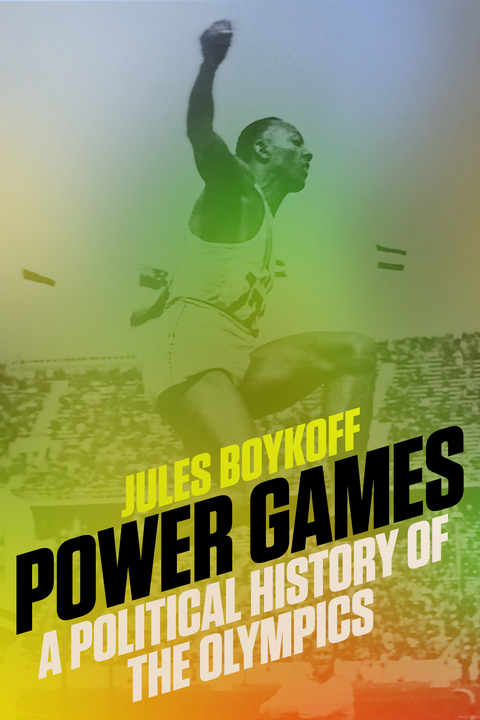 Power Games - Jules Boykoff