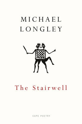 The Stairwell - Michael Longley