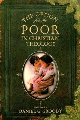 Option for the Poor in Christian Theology - 