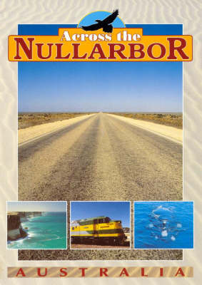 Across the Nullarbor - Sue Hughes