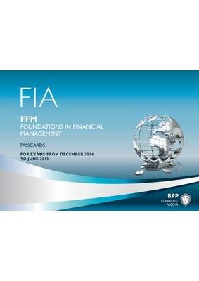 FIA Foundations in Financial Management FFM -  BPP Learning Media