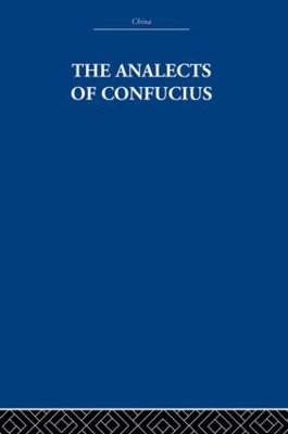 The Analects of Confucius - The Arthur Waley Estate, Arthur Waley