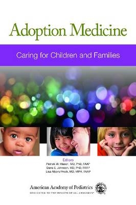 Adoption Medicine -  Patrick W. Mason