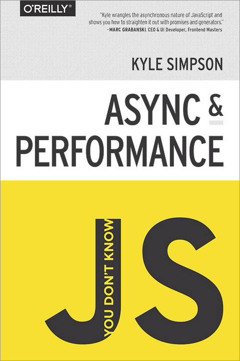 Async & Performance - Kyle Simpson