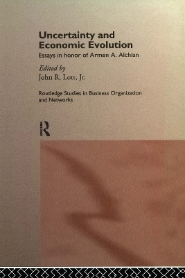 Uncertainty and Economic Evolution - John L. Lott Jr.