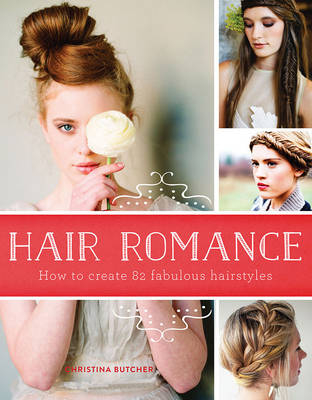 Hair Romance - Christina Butcher