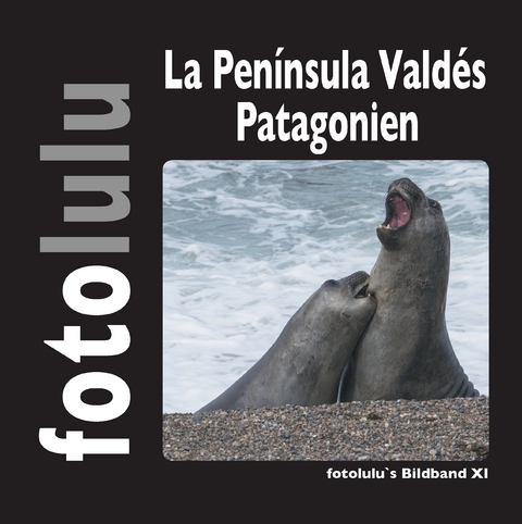 La Península Valdés Patagonien -  fotolulu