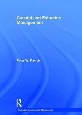 Coastal and Estuarine Management - Peter French