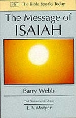 The Message of Isaiah - Barry Webb