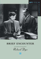 "Brief Encounter" - Richard Dyer