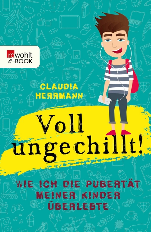 Voll ungechillt! -  Claudia Herrmann