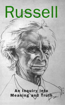 An Inquiry into Meaning and Truth - Bertrand Russell