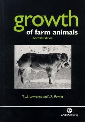 Growth of Farm Animals - Tony Lawrence, Vernon Fowler