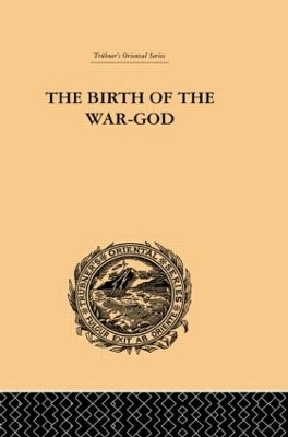 The Birth of the War-God - Ralph T.H. Griffith