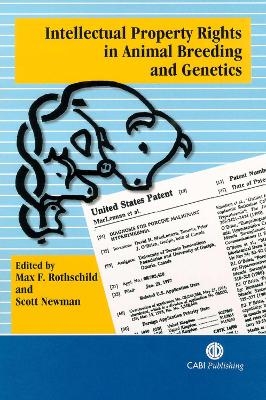 Intellectual Property Rights in Animal Breeding and Genetics - 