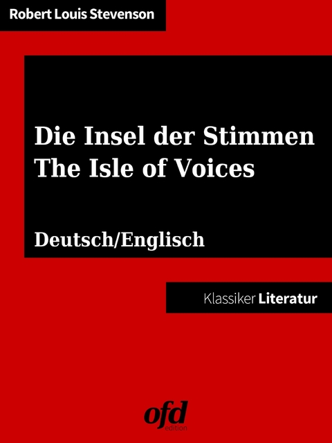 Die Insel der Stimmen - The Isle of Voices -  Robert Louis Stevenson