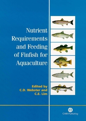 Nutrient Requirements and Feeding of Finfish for Aquaculture - 