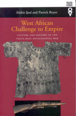 West African Challenge to Empire - Professor Mahir Saul, Professor Patrick Royer