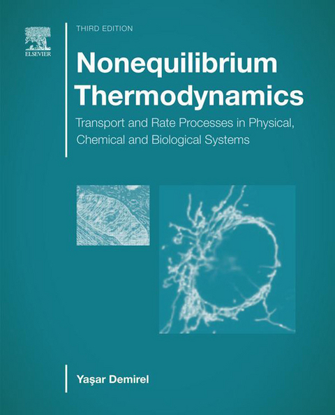 Nonequilibrium Thermodynamics -  Yasar Demirel