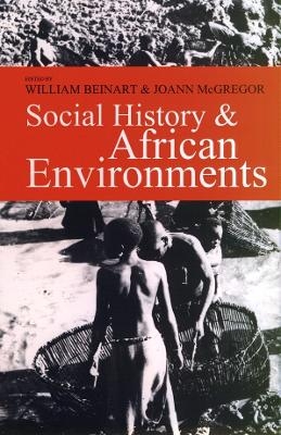 Social History and African Environments - JoAnn McGregor