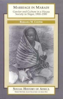 Marriage in Maradi - Barbara Reul, Barbara M Cooper