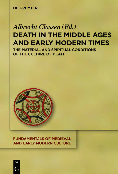 Death in the Middle Ages and Early Modern Times - 