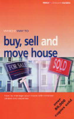 "Which?" Way to Buy, Sell and Move House - Richard Barr