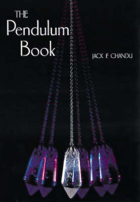 The Pendulum Book - Jack F Chandu