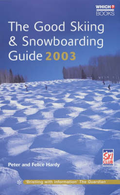 The Good Skiing and Snowboarding Guide - 