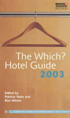 The "Which?" Hotel Guide - 