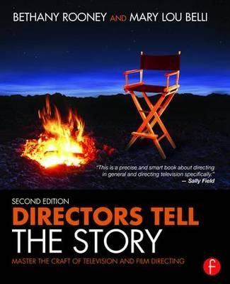 Directors Tell the Story -  Mary Lou Belli,  Bethany Rooney