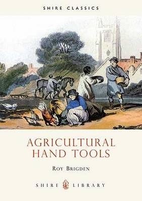 Agricultural Hand Tools - Roy Brigden