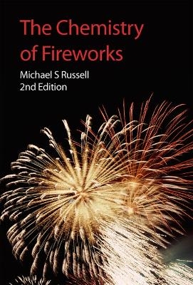 Chemistry of Fireworks - Michael S Russell