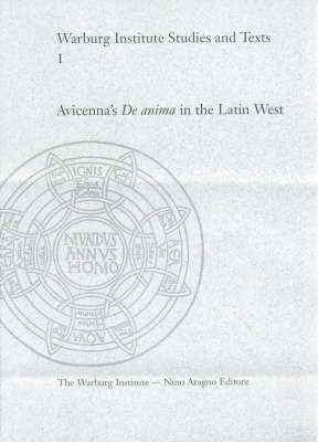 Avicenna's "De Anima" in the Latin West - Dag Nikolaus Hasse