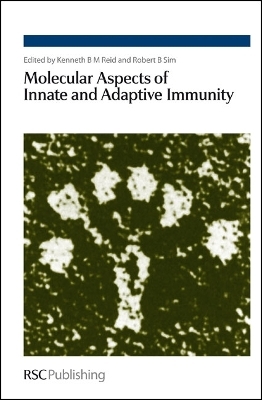 Molecular Aspects of Innate and Adaptive Immunity - 