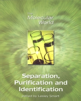 Separation, Purification and Identification - 