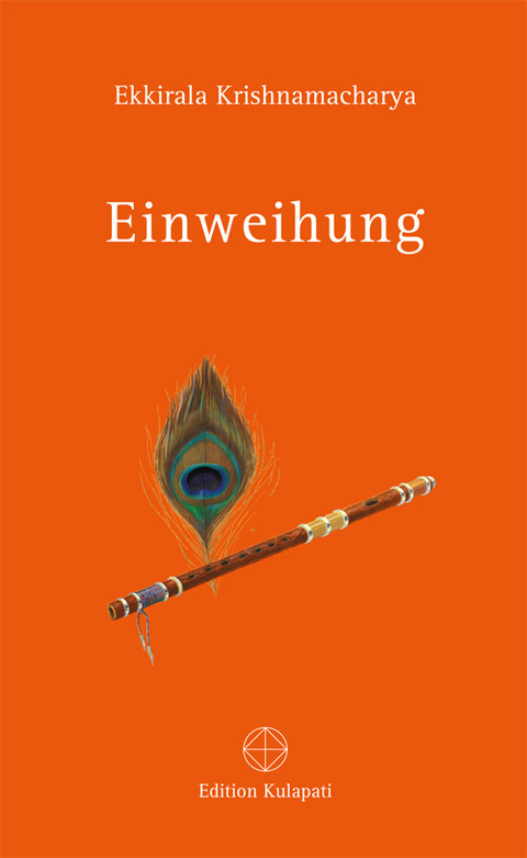 Einweihung - Ekkirala Krishnamacharya