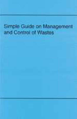 Simple Guide On Management And Control Of Wastes